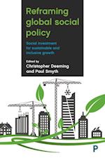 Reframing Global Social Policy