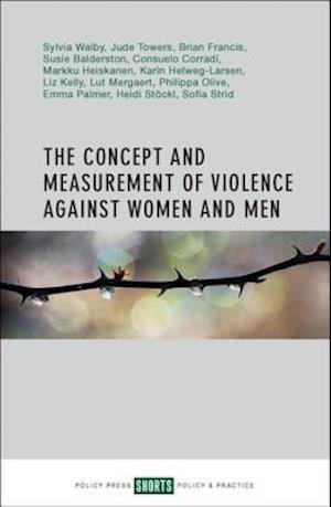 Concept and Measurement of Violence Against Women and Men