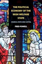 Political Economy of the Irish Welfare State