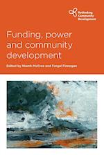 Funding, Power and Community Development