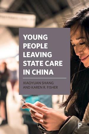 Young People Leaving State Care in China