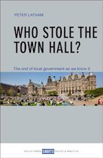 Who Stole the Town Hall?