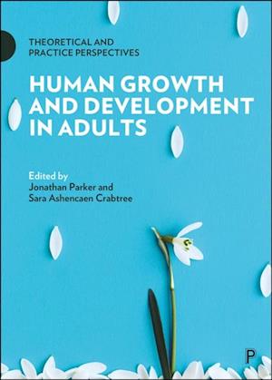 Human Growth and Development in Adults