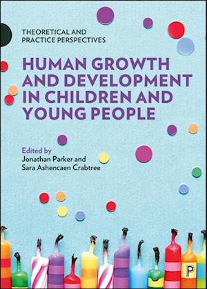 Human Growth and Development in Children and Young People