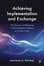 Achieving Implementation and Exchange