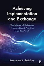 Achieving Implementation and Exchange