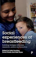 Social Experiences of Breastfeeding