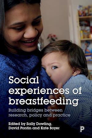 Social Experiences of Breastfeeding