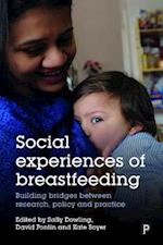 Social Experiences of Breastfeeding