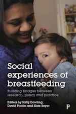 Social Experiences of Breastfeeding