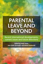 Parental Leave and Beyond
