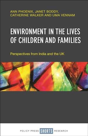 Environment in the Lives of Children and Families