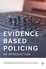 Evidence Based Policing