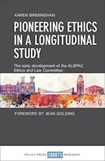 Pioneering Ethics in a Longitudinal Study