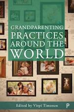 Grandparenting Practices Around the World