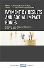 Payment by Results and Social Impact Bonds