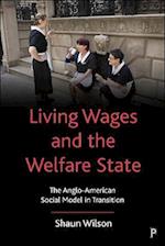 Living Wages and the Welfare State