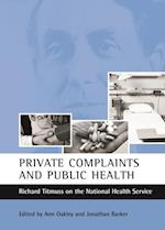 Private complaints and public health