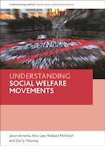 Understanding social welfare movements