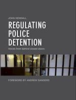 Regulating Police Detention