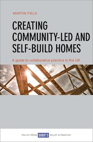 Creating Community-Led and Self-Build Homes