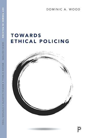 Towards Ethical Policing