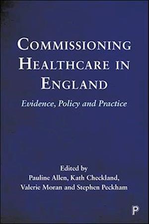 Commissioning Healthcare in England