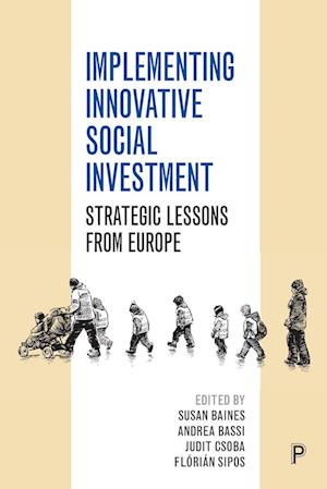 Implementing Innovative Social Investment