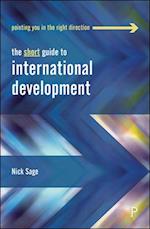 The Short Guide to International Development