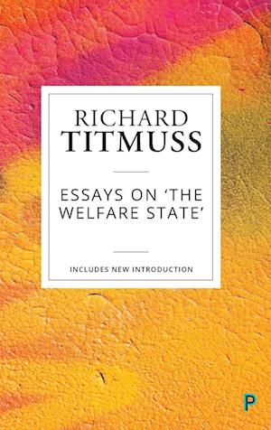 Essays on the Welfare State