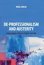 De-Professionalism and Austerity