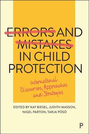 Errors and Mistakes in Child Protection