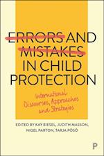 Errors and Mistakes in Child Protection