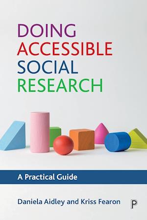 Doing Accessible Social Research