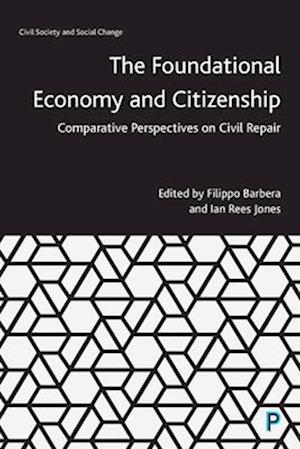 The Foundational Economy and Citizenship