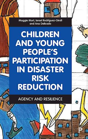 Children and Young People’s Participation in Disaster Risk Reduction