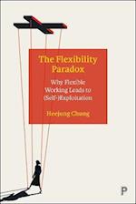 Flexibility Paradox