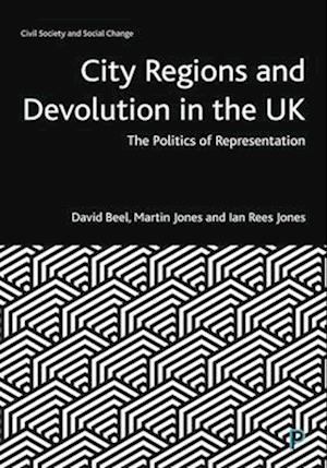 City Regions and Devolution in the UK