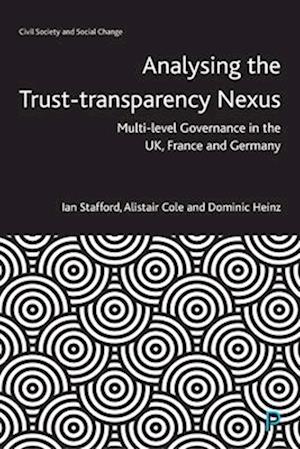 Analysing the Trust–Transparency Nexus