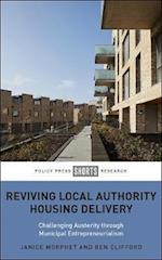 Reviving Local Authority Housing Delivery