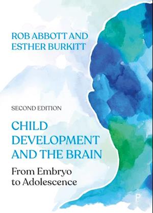 Child Development and the Brain