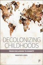 Decolonizing Childhoods