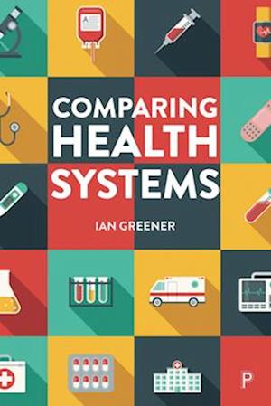 Comparing Health Systems