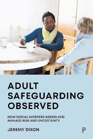 Adult Safeguarding Observed