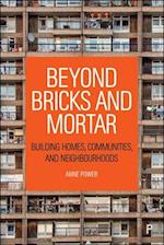 Beyond Bricks and Mortar