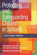 Protecting and Safeguarding Children in Schools