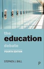 The Education Debate (Fourth Edition)