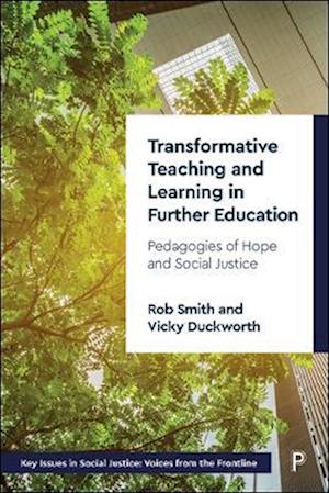 Transformative Teaching and Learning in Further Education