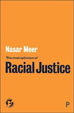 Cruel Optimism of Racial Justice