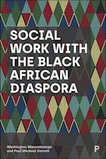 Social Work with the Black African Diaspora